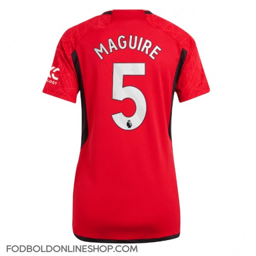 Manchester United Harry Maguire #5 Hjemmebanetrøje Dame 2023-24 Kortærmet